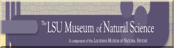 LSU Museums of Natural Science and Geoscience